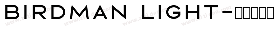 Birdman Light字体转换